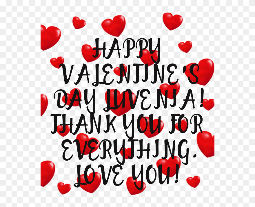 Happy Valentine's Day Luvenia Thank You For Everything - Heart Clipart