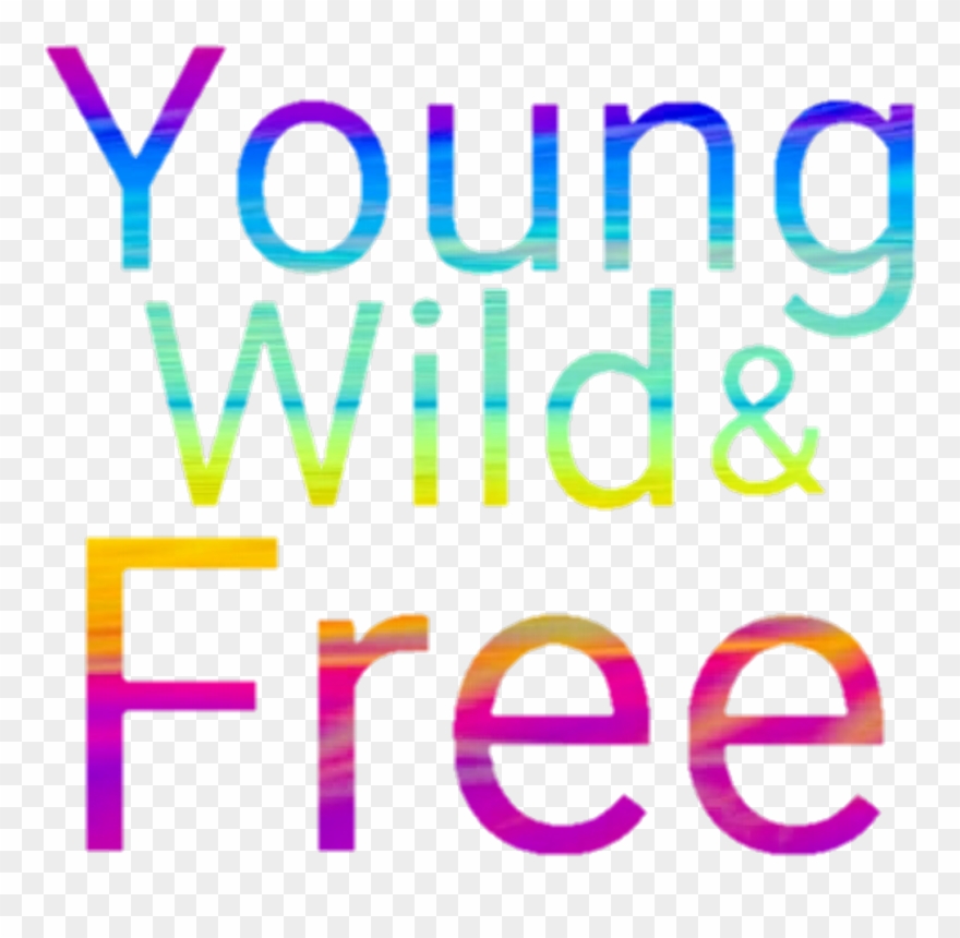 Young Wild Free Clipart - Young Word - Png Download