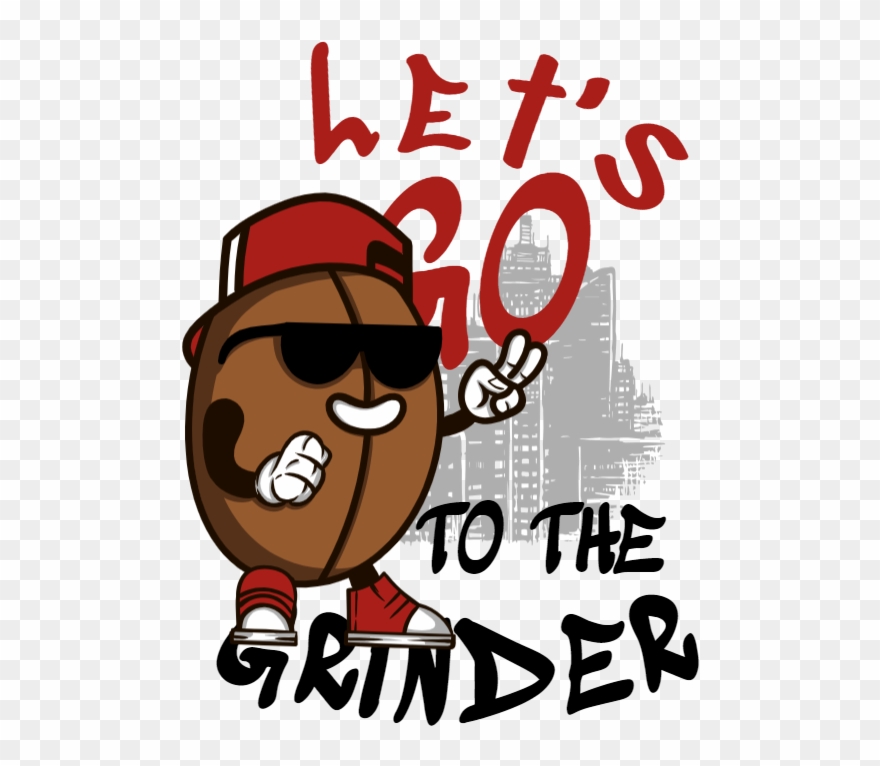 Let's Go To The Grinder - Illustration Clipart