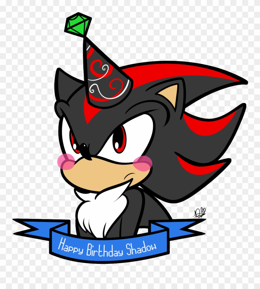 Happy Birthday Shadow - Happy Birthday Shadow The Hedgehog Clipart