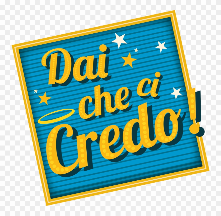 Dai Che Ci Credo Logo - Computer File Clipart