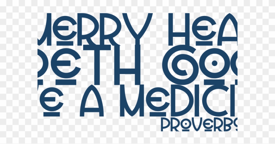 Quoth Clipart Bible Verse - Proverbs 17 22 - Png Download