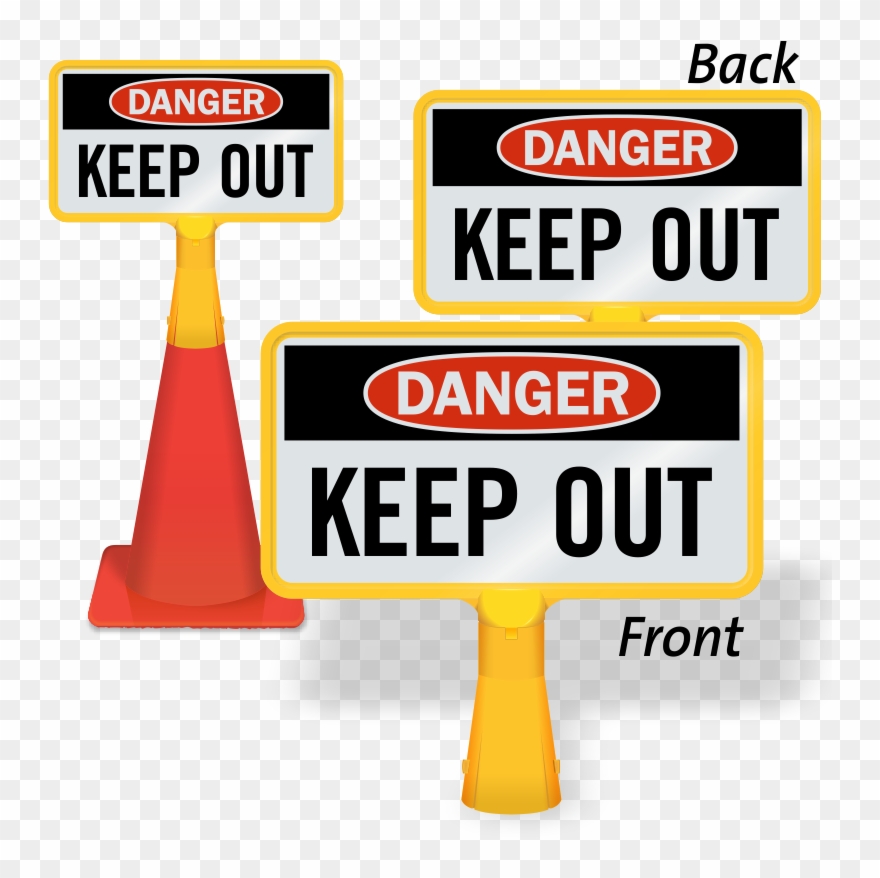 Danger Keep Out Coneboss Sign - Sign Clipart
