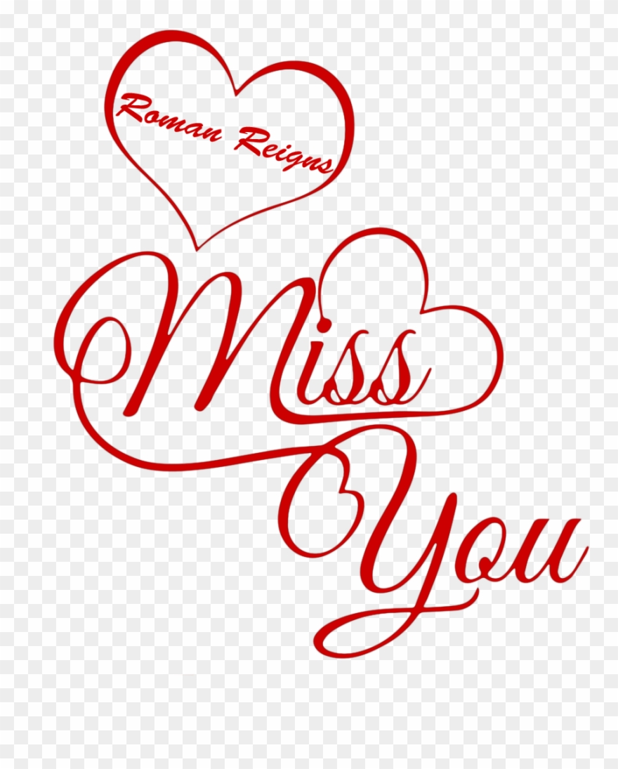 Roman Png - Miss You Roman Reigns Clipart