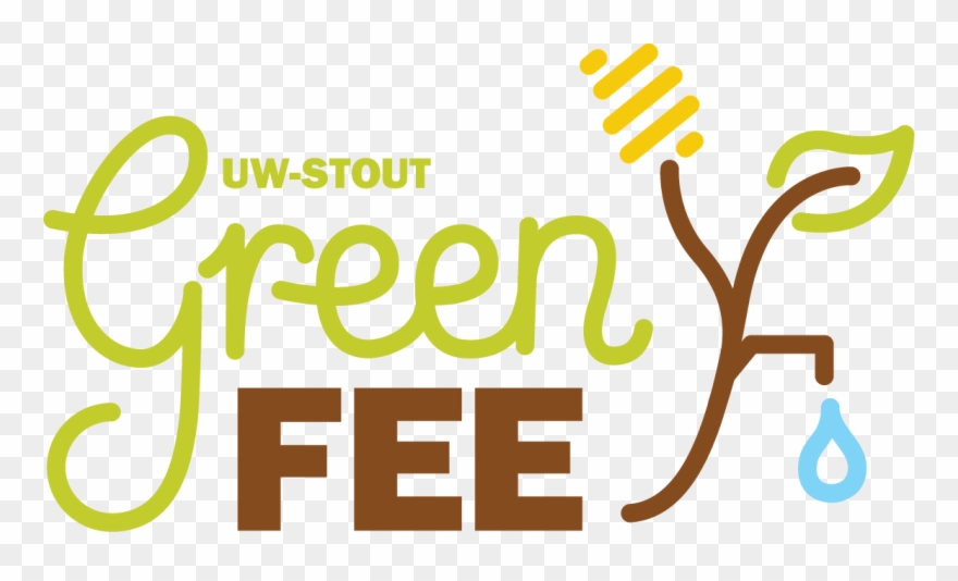 Uw Stout's Green Fee Is A Segregated Fee That Allows - Graphic Design Clipart