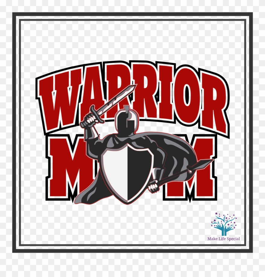 Warrior Mom - Poster Clipart