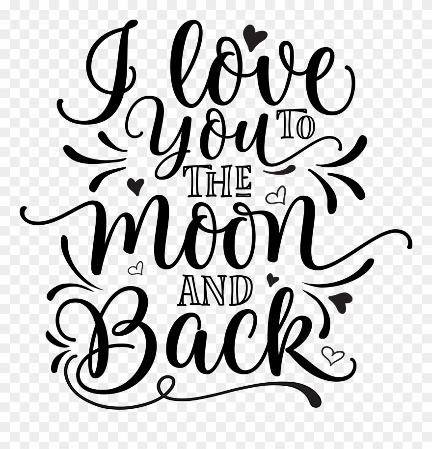 I Love You To The Moon And Back - Love You To The Moon And Back Gold Print Clipart
