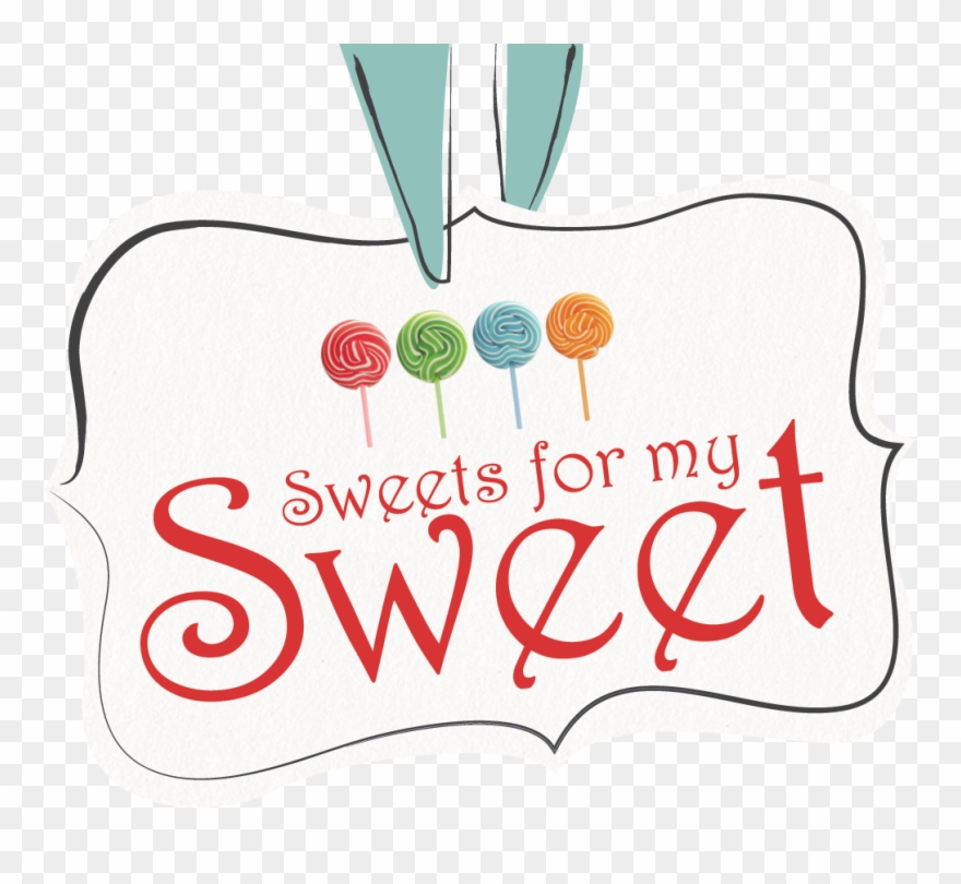 Sweets For My Sweet Fun Catering - Sweets For My Sweet Clipart
