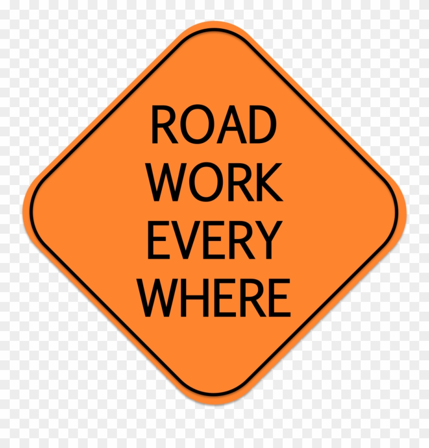 You To See Each And Every Bizarre Kind Of Mode Of Transport - Road Work Ahead Clipart