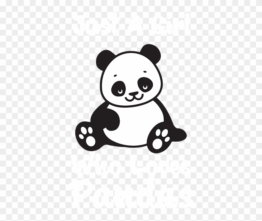 Bleed Area May Not Be Visible - Just A Girl Who Loves Pandas Clipart