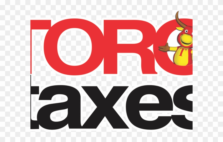 Refund Clipart High Tax - Toro Taxes - Png Download