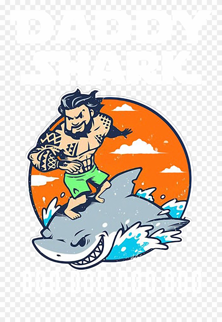 Aquaman Daddy Shark Doo Doo Doo Clipart