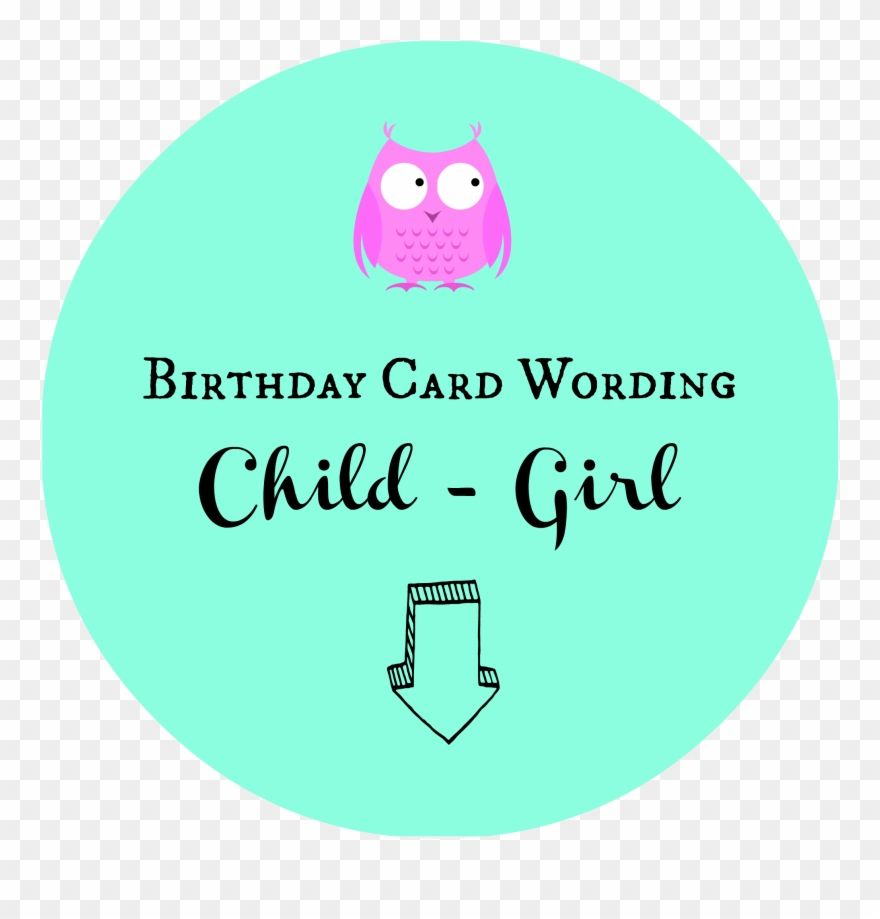 Birthday Card Wording Child Girl - Threadflip Clipart