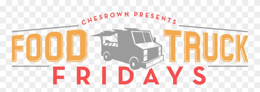 Chesrown Food Truck Friday - Food Truck Friday Sign Clipart