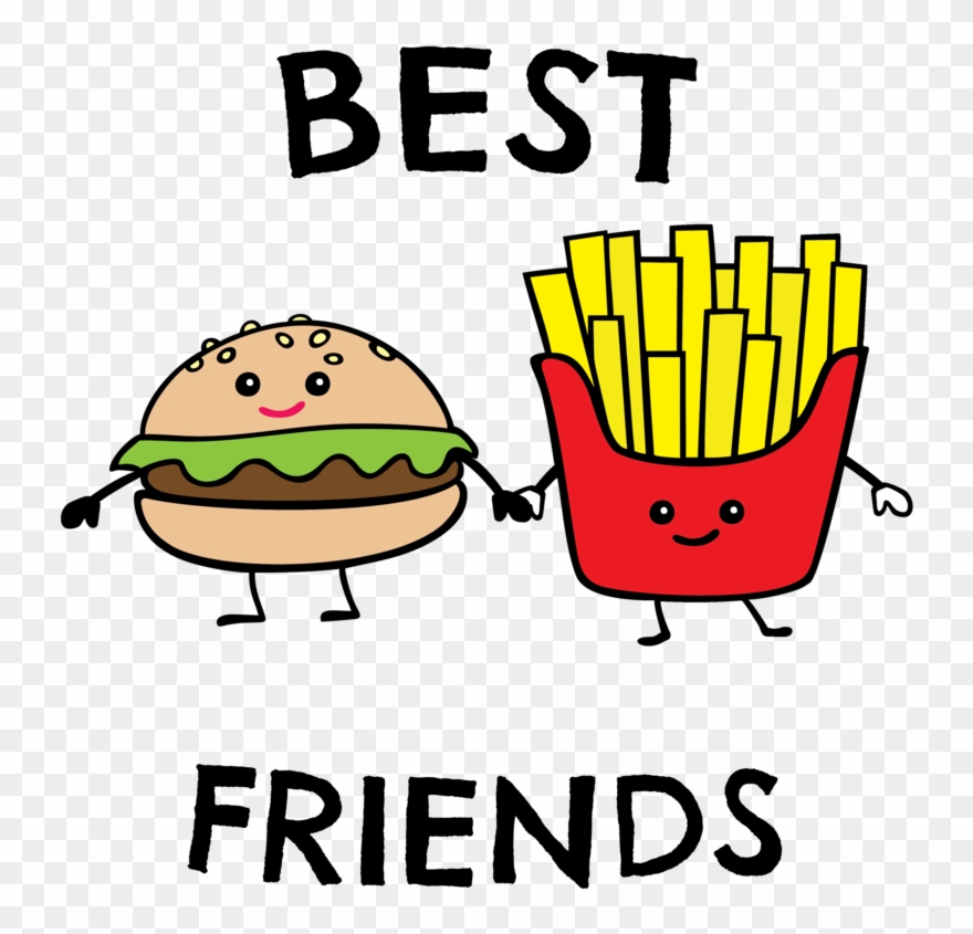 Fries Clipart Burger 15 Clip Arts For Free Download - Best Friends Never Say Goodbye - Png Download