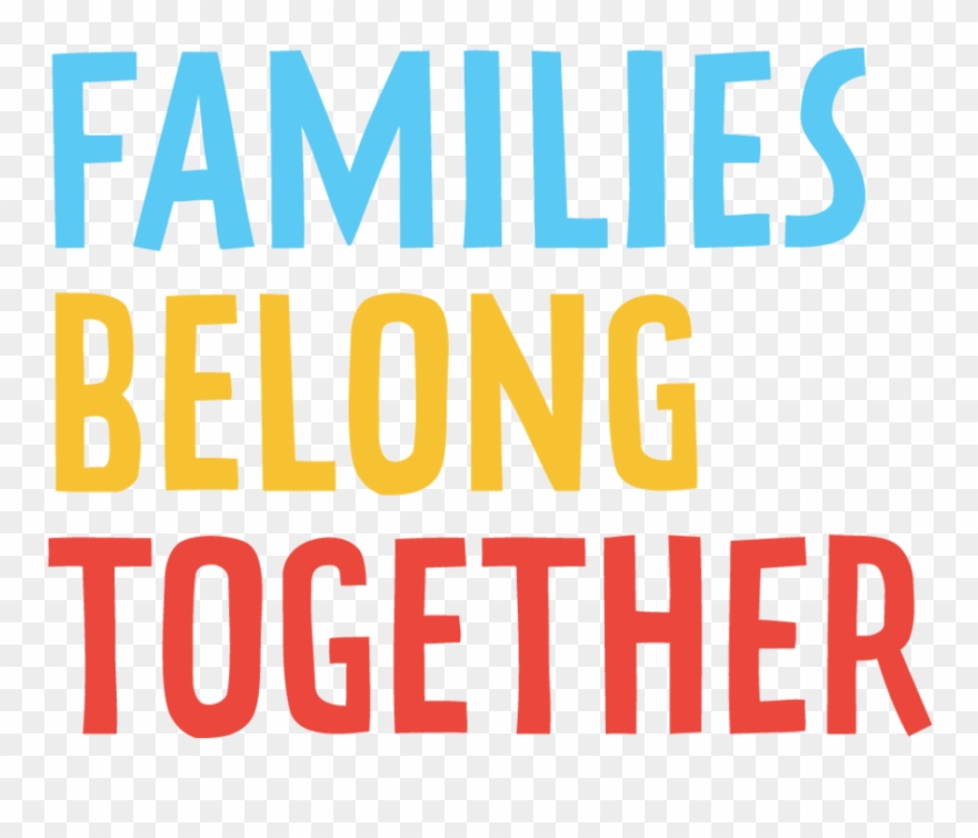 Fambelong - Families Belong Together Sign Ideas Clipart