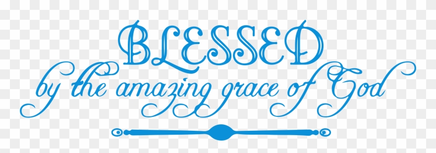 Blessed By The Amazing Grace Of God Vinyl Decal Sticker - Burpengary Jets Clipart