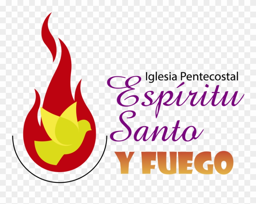 Iglesia Pentecostal Espiritu Santo Y Fuego - Graphic Design Clipart