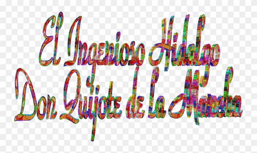 El Ingenioso Hidalgo Don Quijote De La Mancha Capítulo Clipart