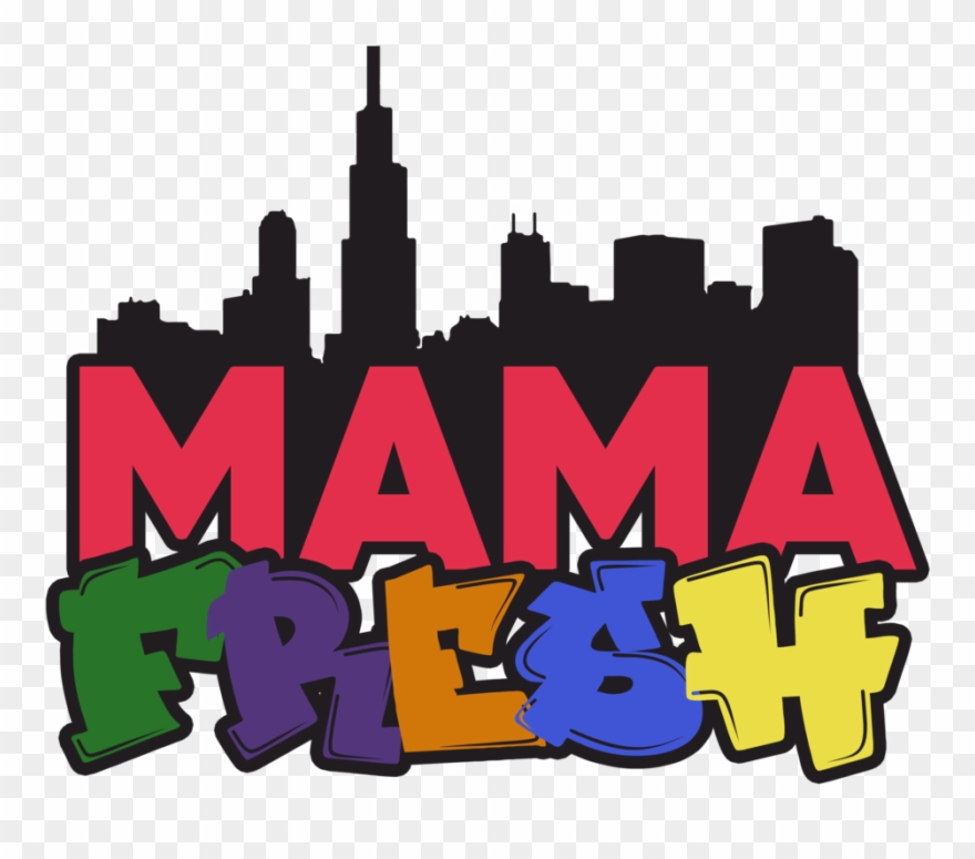 Mamafresh Transparentbackground - Chicago Clipart
