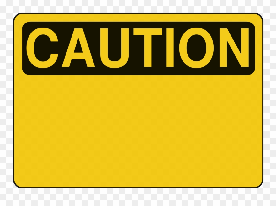 Blank Caution Sign Png Clipart