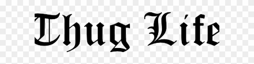 Thug Life Clipart - Calligraphy - Png Download