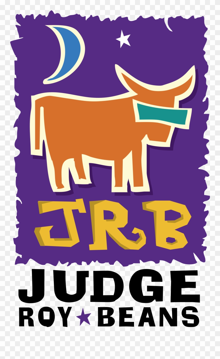 Judge Roy Beans Logo Png Transparent - Poster Clipart