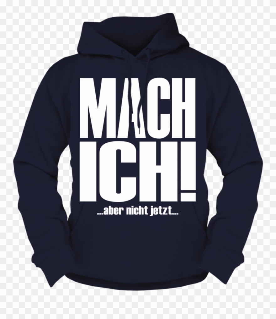 Kapuzenpullover Mach Ich Aber Nicht Jetzt Hoo Spruch - Nicht Jetzt Clipart