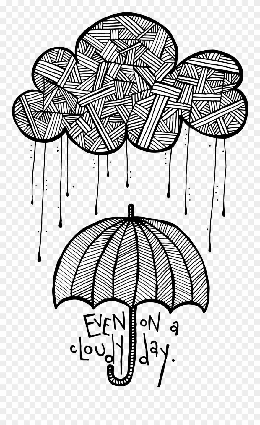 Even On A Cloudy Day - Draw Cloudy Day Clipart