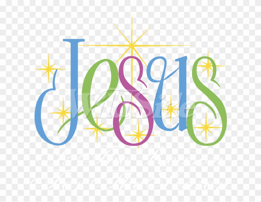 Jesus Is The Reason Clipart