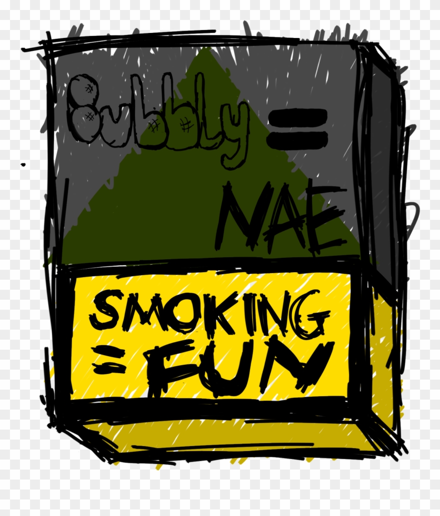 Smoking Is Hella Fun, You Should Try It - Illustration Clipart