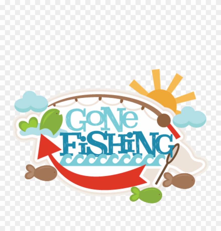 Diy Design Pictures Clip Art Downloads Hatenylo - Gone Fishing Fishing Clipart - Png Download