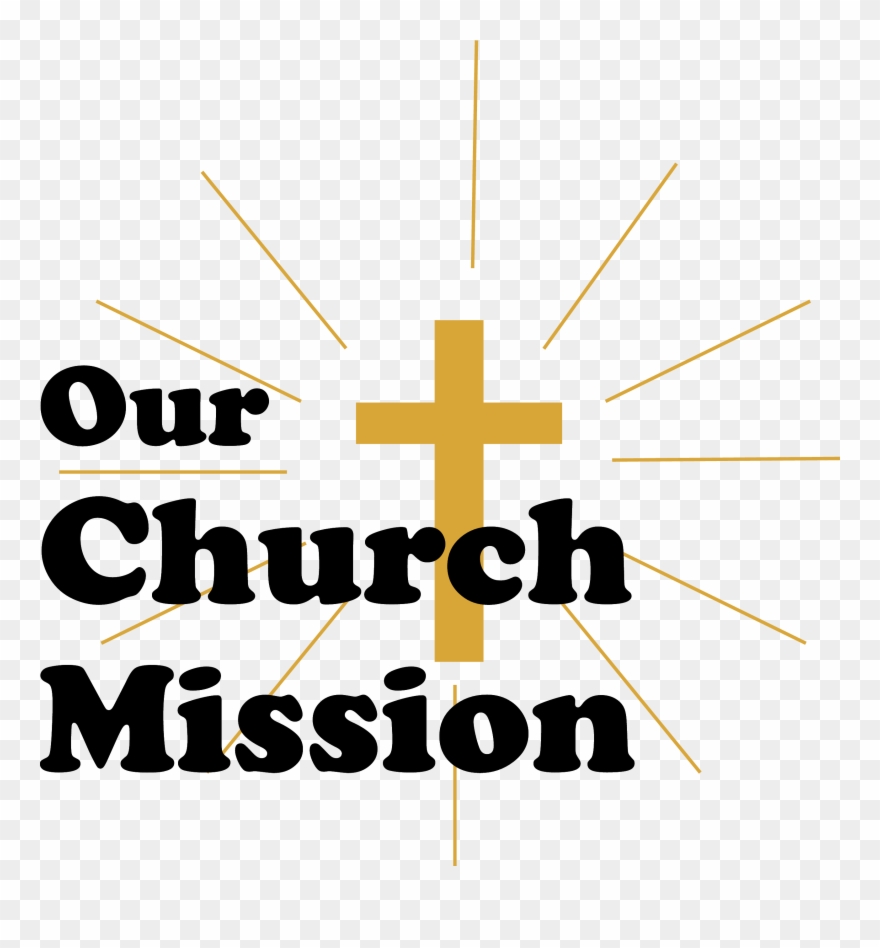 Mission Statement Come Worship With Us Missionary Clip - Our Church Mission Statement - Png Download