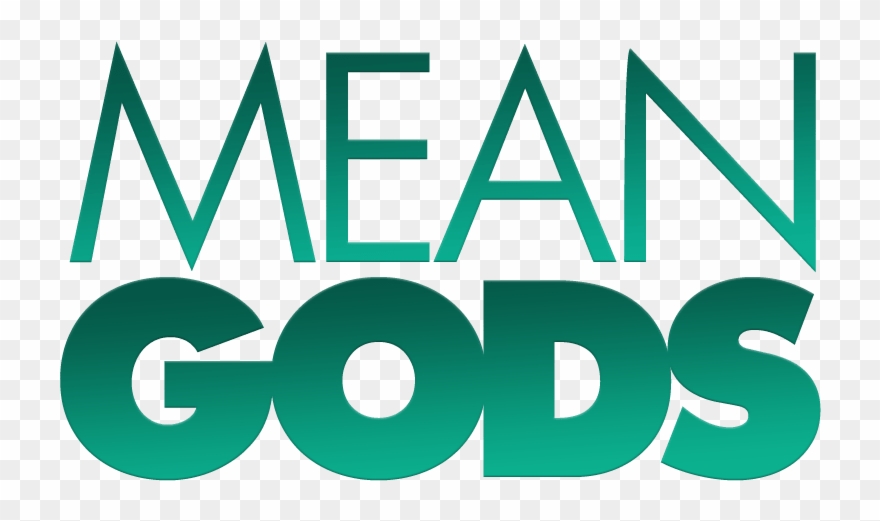 Mean Gods - Sign Clipart