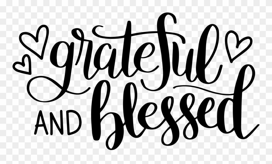 Clip Free Stock Hand Lettered Grateful And Blessed - Silhouette Cameo 3 Projects - Png Download