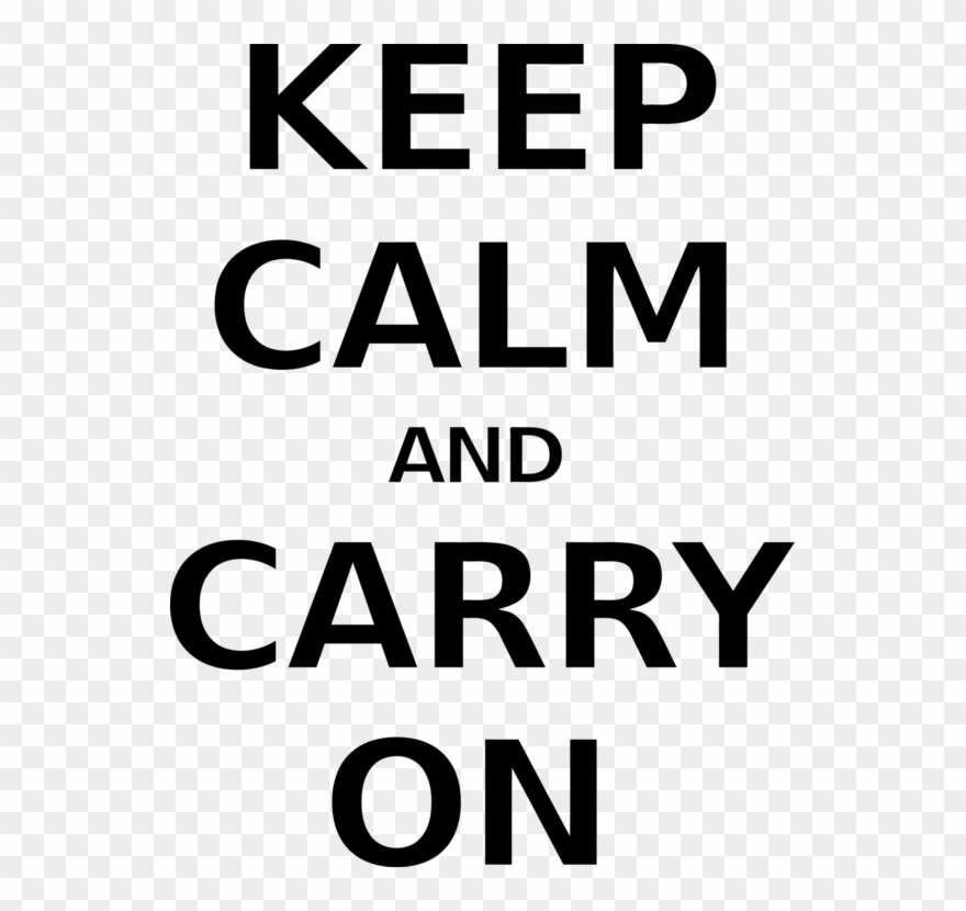 Computer Icons Keep Calm And Carry On Stiff Upper Lip - Keep Calm And Carry On Jpg Clipart