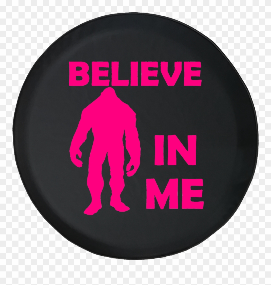 Bigfoot Sasquatch Believe In Me Yeti Squatch Hunting - Riddim Clipart