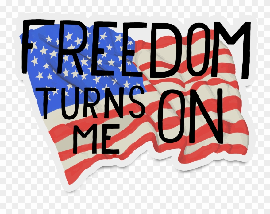 "freedom Turns Me On" Sticker Deplorable Designs Clipart