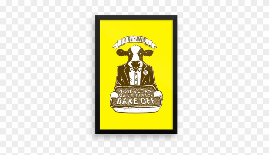 "4/20 Vegan Mac & Cheese Bake Off" Framed Poster Breshnyda - Crest Clipart