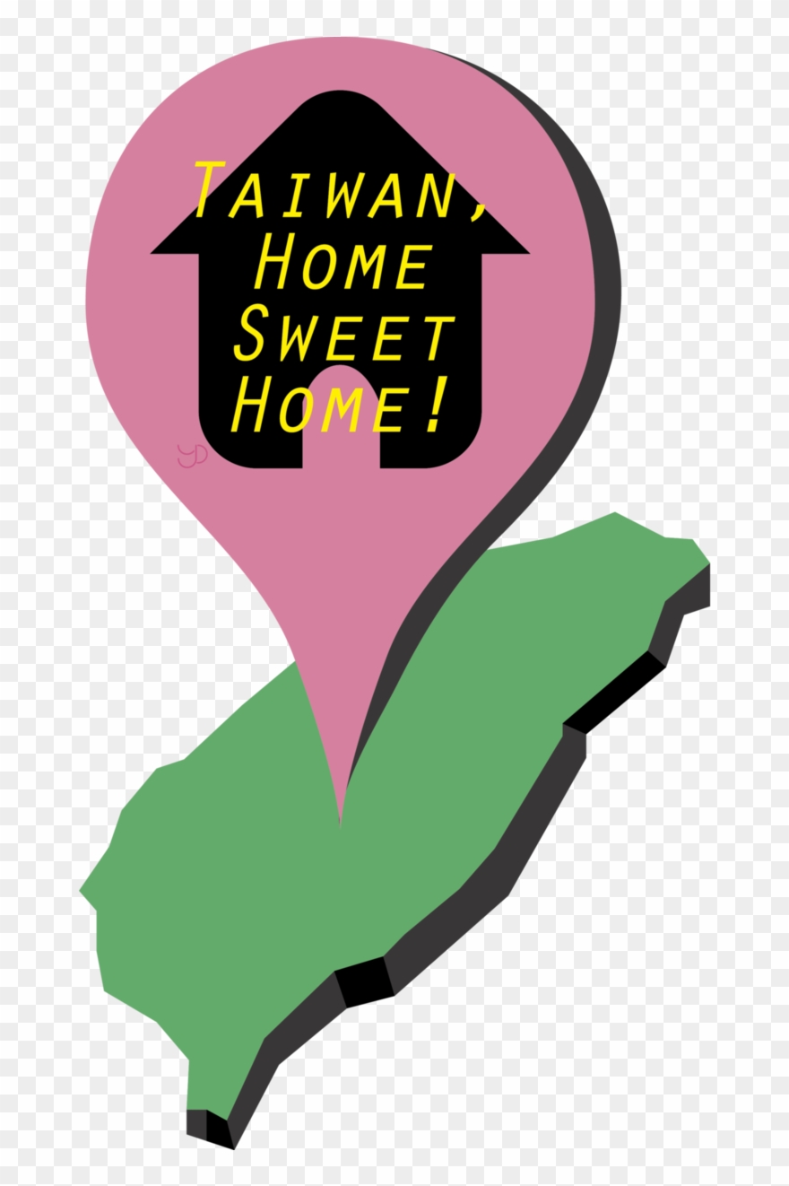 Taiwan, Home Sweet Home - Poster Clipart