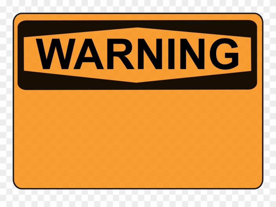 Clip Art Free Library Warning Orange Big Image Png - Warning Official Teenager Transparent Png