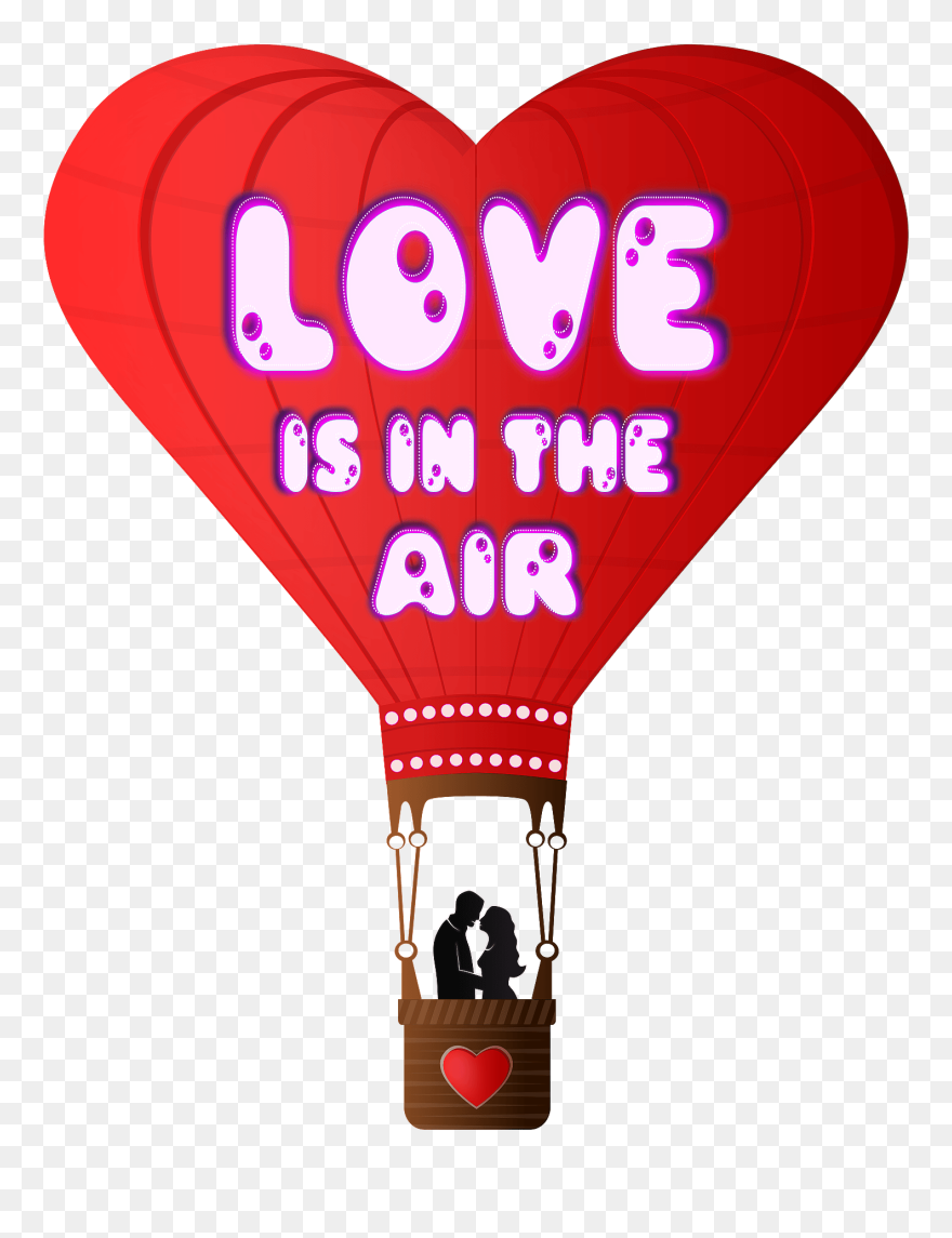 Valentines Day Love Is In The Air Viscious Speed 555px - Hot Air Balloon Love Clipart