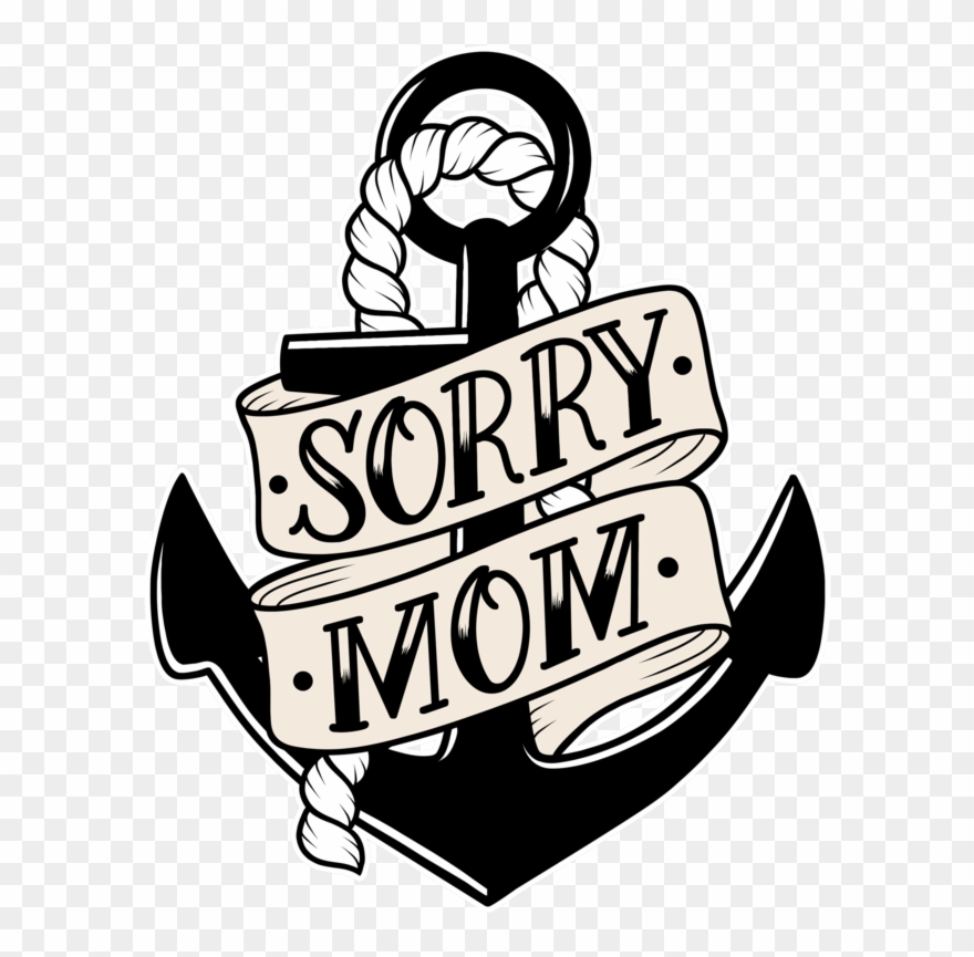 Sorry Mom - Sorry Mom Tattoo Logo Clipart