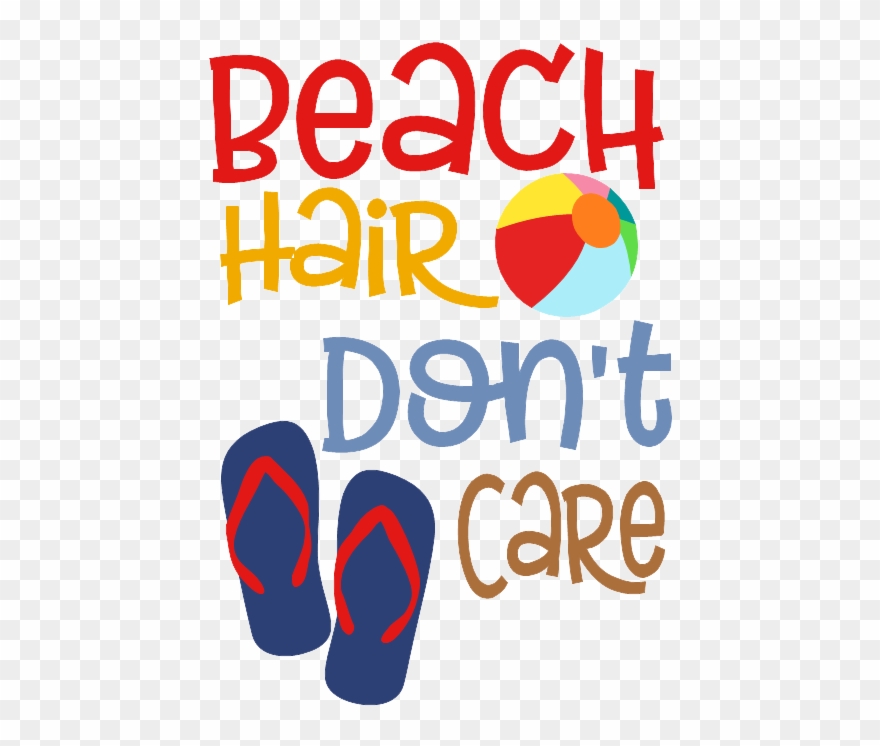 Beach Hair Dont Care Darling Designs Png Care Svg - Beach Clipart