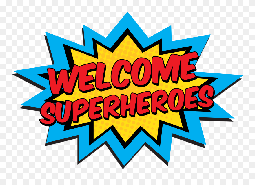 Camp Clipart Science Camp - Welcome Superhero Clipart - Png Download