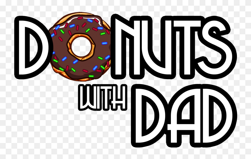 Donuts With Dad Clipart - Donuts For Dads Clipart - Png Download