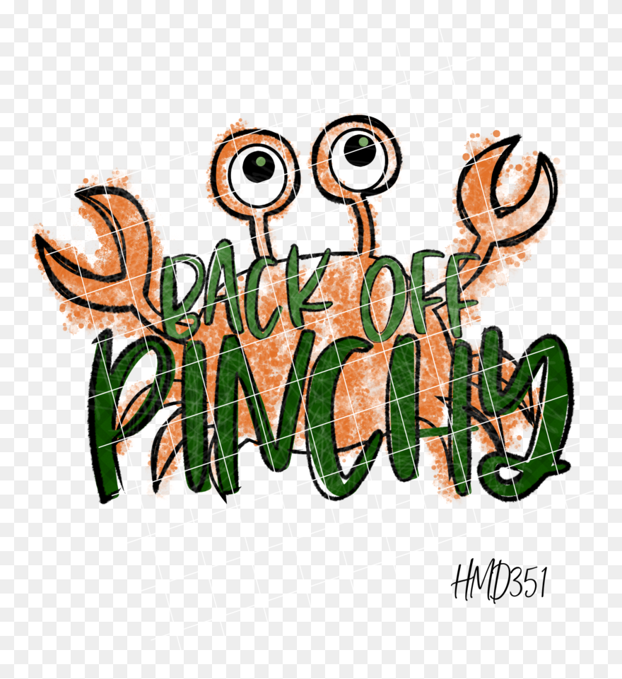 Back Off Pinchy Transfer - Illustration Clipart