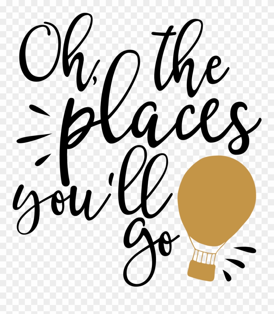 Free Silhouette Fonts At Getdrawings - Oh The Places You Ll Go Svg Clipart