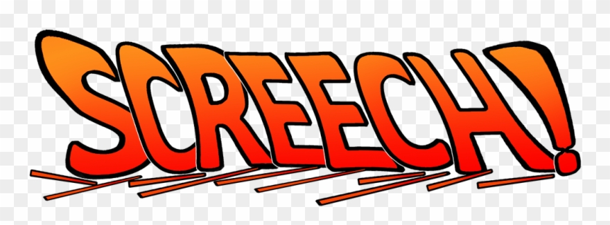 Screech, Brake, Braking, Text, Screech - Brake Screech Clipart