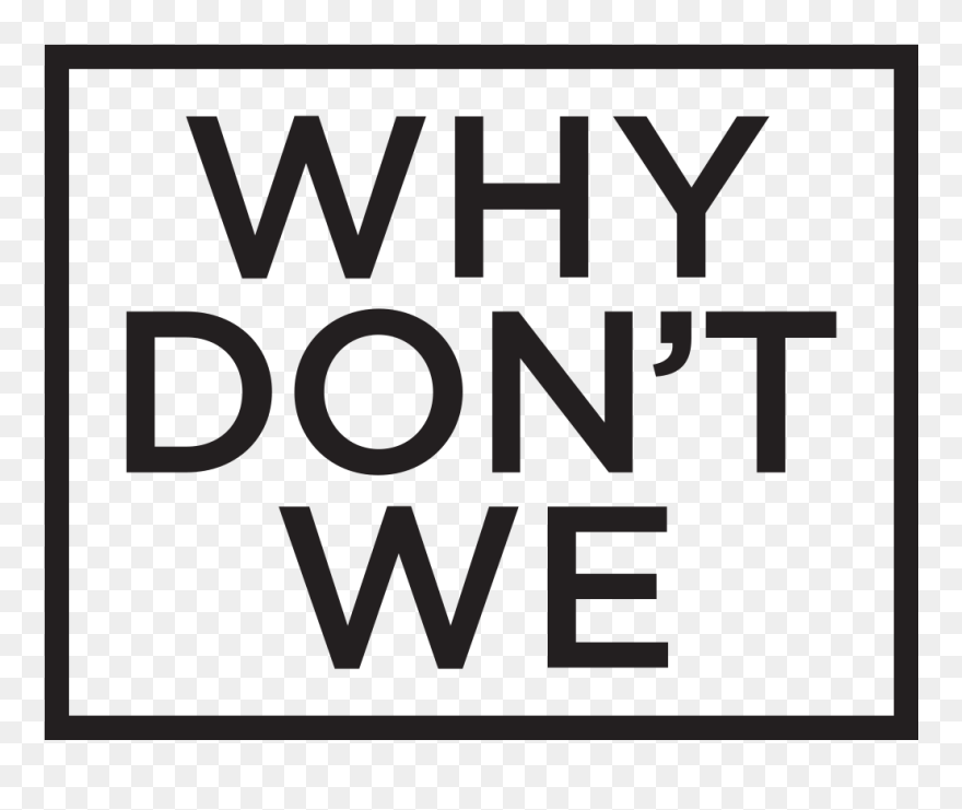 Why Don"t We Logo - Monochrome Clipart